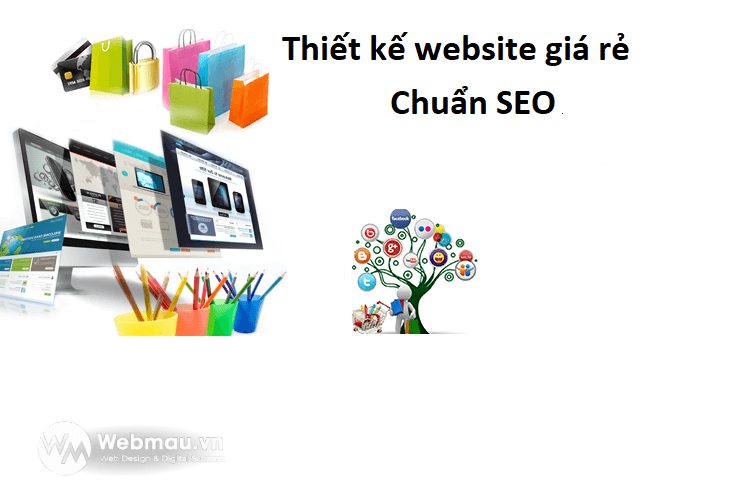 Dịch Vụ Thiết Kế Web Giá Rẻ - Uy Tín - Bảo Hành Trọn Gói